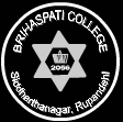 Brihaspati College